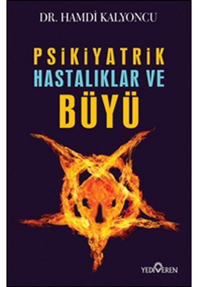 Psikiyatrik Hastalıklar ve Büyü