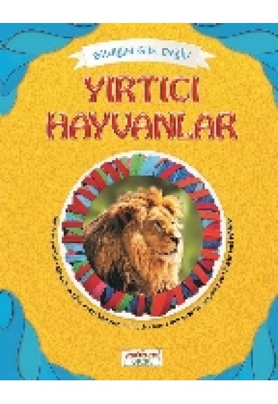 Bildiğin Gibi Değil - Yırtıcı Hayvanlar