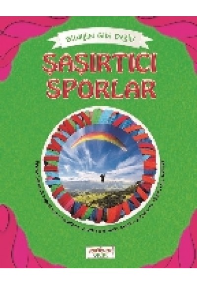 Bildiğin Gibi Değil - Şaşırtıcı Sporlar