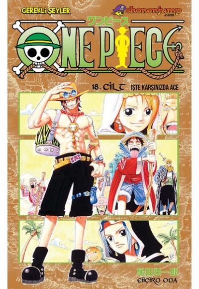 One Piece 18. Cilt - ve Karşınızda, Ace
