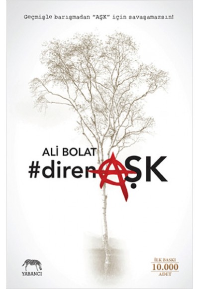 #direnAŞK