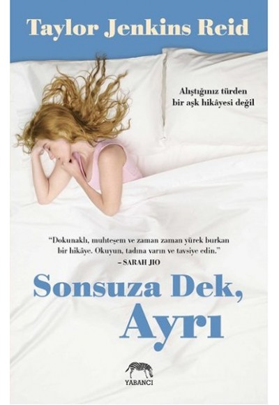 Sonsuza Dek, Ayrı