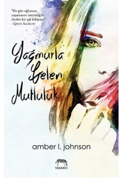 Yağmurla Gelen Mutluluk