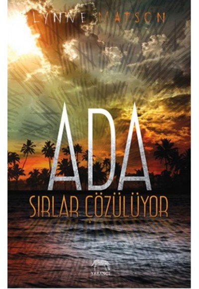 Ada - Sırlar Çözülüyor
