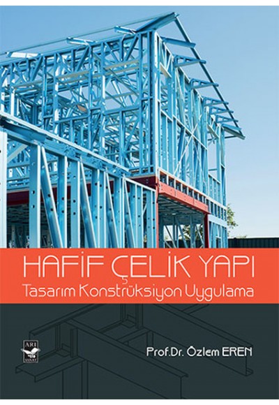 Hafif Çelik Yapı  Tasarım Konstrüksiyon Uygulama