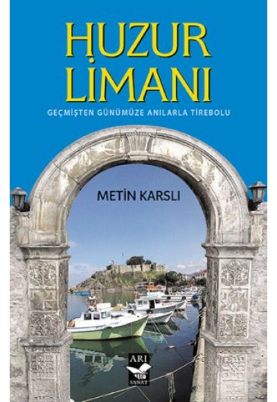 Huzur Limanı