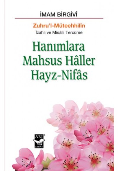 Hanımlara Mahsus Haller Hayz-Nifas