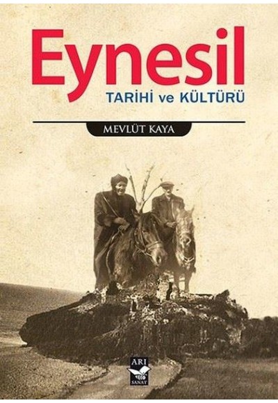 Eynesil Tarihi ve Kültürü