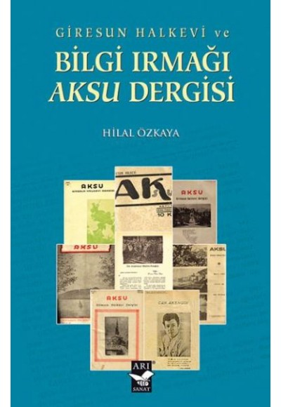 Giresun Halkevi Ve Bilgi Irmaği Aksu Dergisi