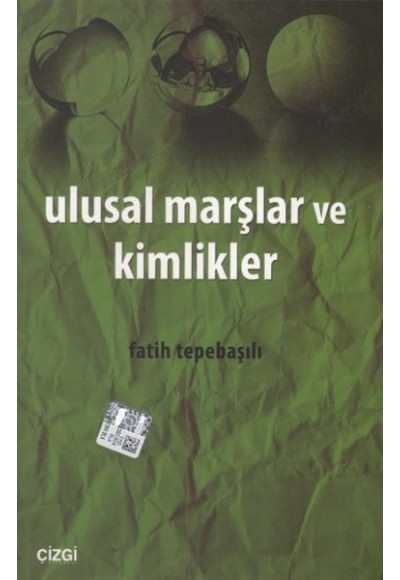 Ulusal Marşlar ve Kimlikler