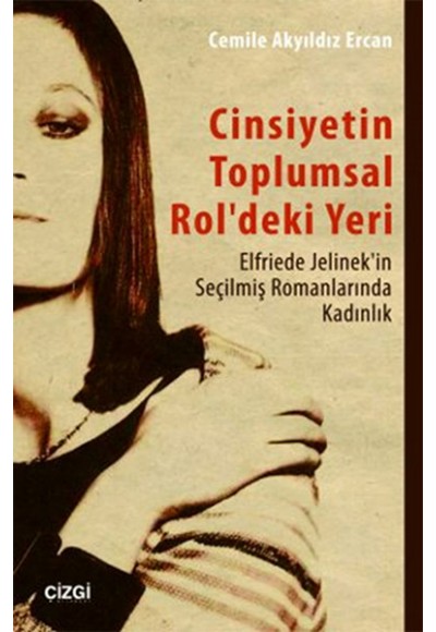 Cinsiyetin Toplumsal Rol deki Yeri