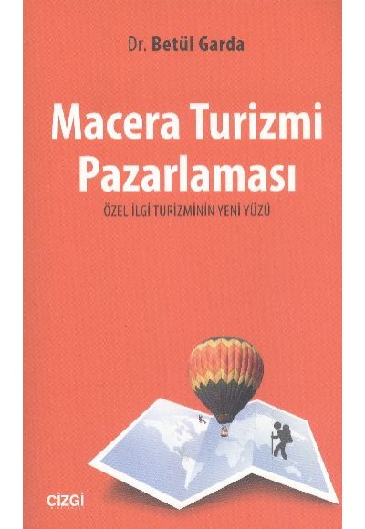 Macera Turizmi Pazarlaması