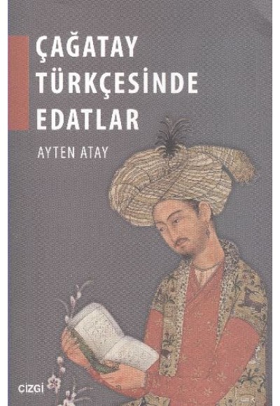Çağatay Türkçesinde Edatlar