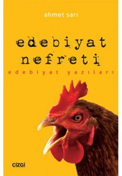 Edebiyat Nefreti Edebiyat Yazıları