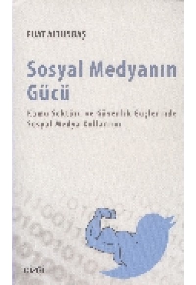 Sosyal Medyanın Gücü