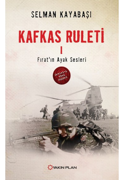 Kafkas Ruleti 1 Fırat'ın Ayak Sesleri
