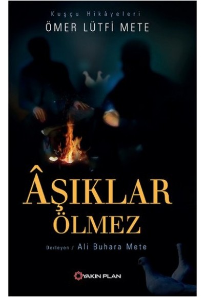 Aşıklar Ölmez