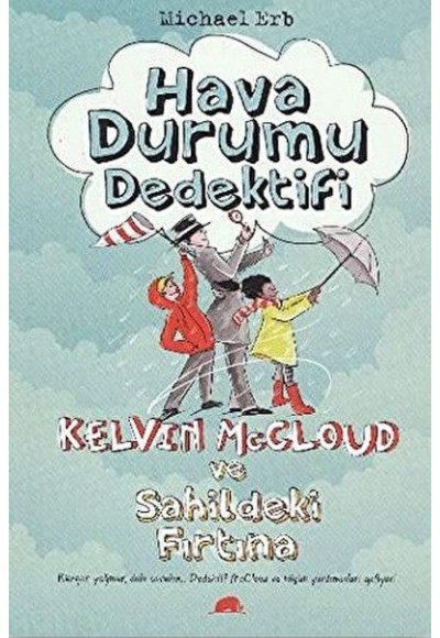 Hava Durumu Dedektifi Kelvin Mccloud ve Sahildeki Fırtına
