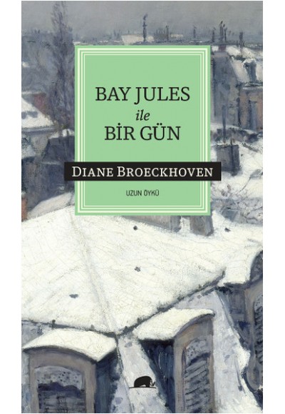 Bay Jules ile Bir Gün