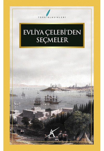 Evliya Çelebi'den Seçmeler