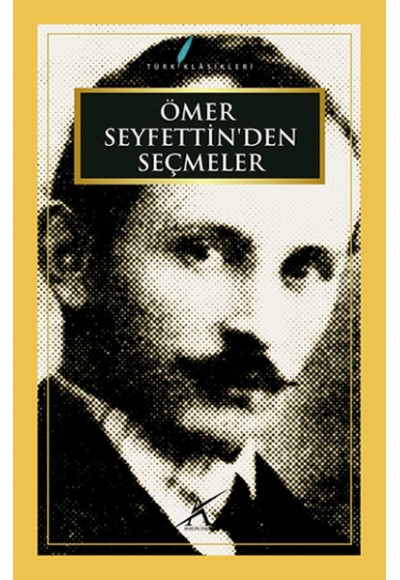 Ömer Seyfettin'den Seçmeler