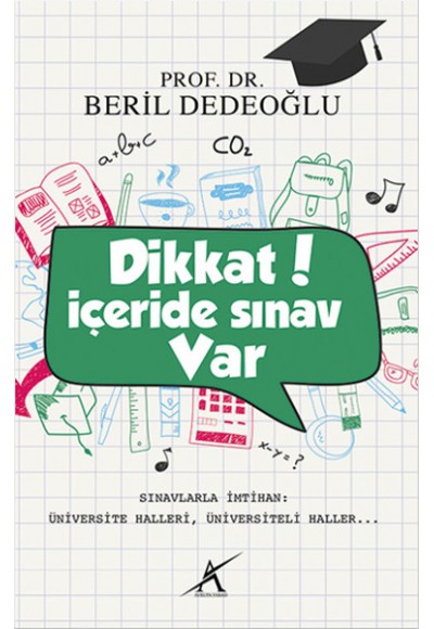 Dikkat! İçeride Sınav Var