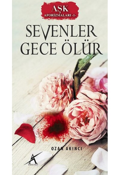 Sevenler Gece Ölür