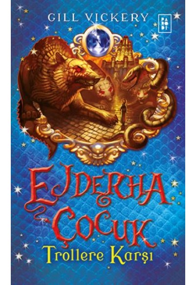 Ejderha Çocuk 4 - Trollere Karşı