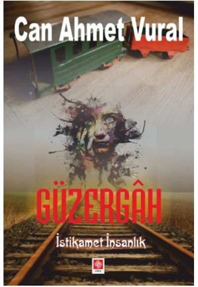 Güzergah  İstikamet İnsanlık