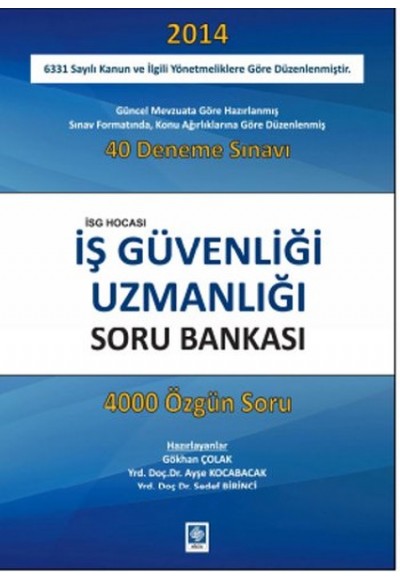 İş Güvenliği Uzmanlığı Soru Bankası