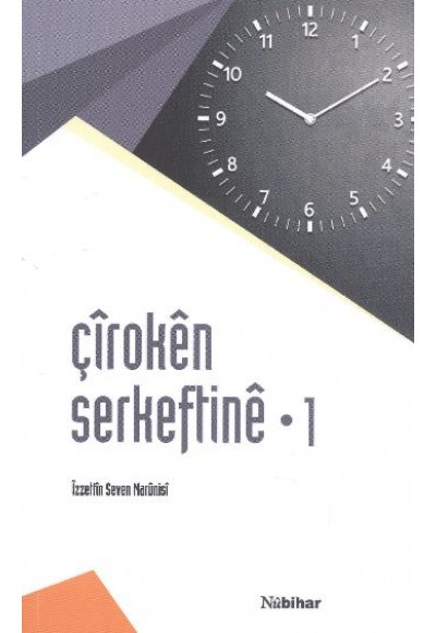 Çiroken Serkeftine -1