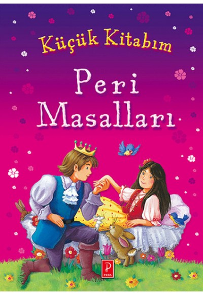 Küçük Kitabım Peri Masalları