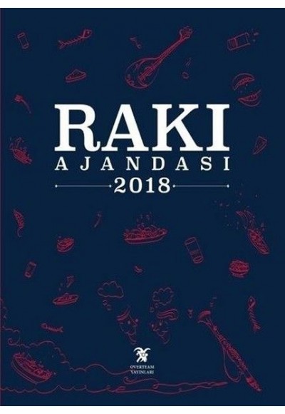 Rakı Ajandası 2018 (Ciltli)