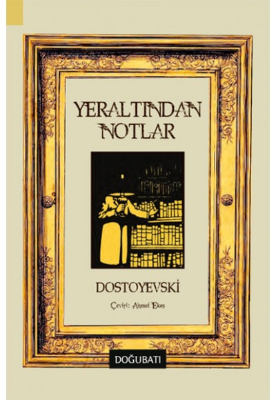 Yeraltından Notlar