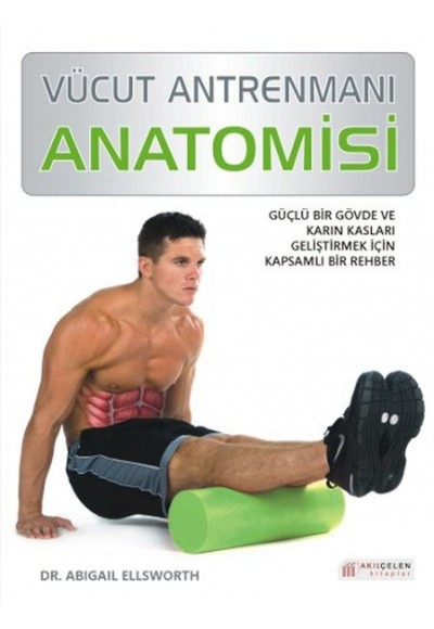 Vücut Antrenmanı Anatomisi