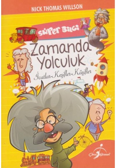 Süper Bilgi Zamanda Yolculuk