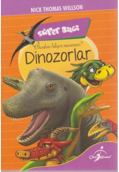 Süper Bilgi Bunları Biliyor musunuz Dinozorlar
