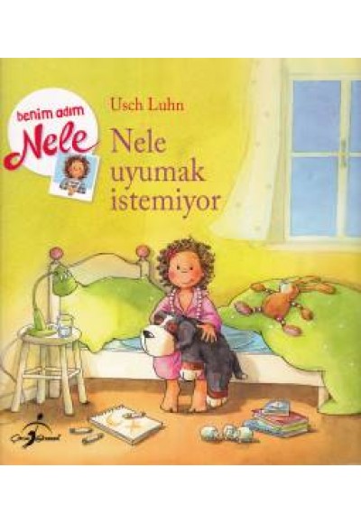 Benim Adım Nele Nele Uyumak İstemiyor