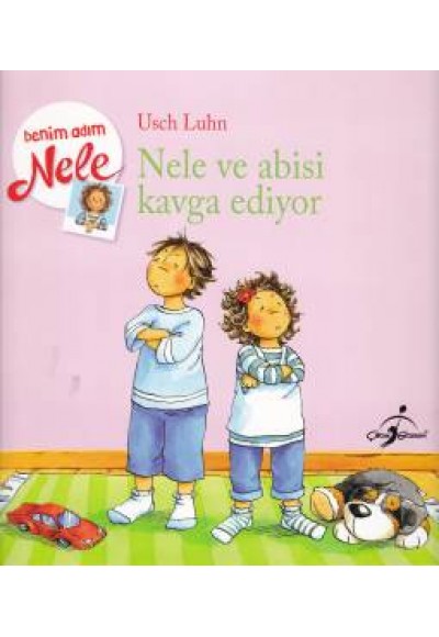 Benim Adım Nele Nele ve Abisi Kavga Ediyor