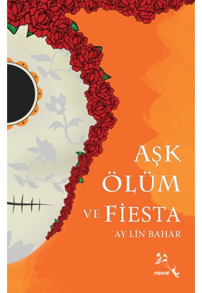 Aşk Ölüm ve Fiesta