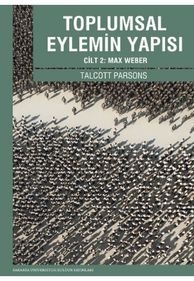 Toplumsal Eylemin Yapısı 2