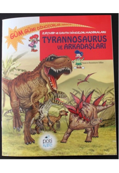 Tyrannosaurus ve Arkadaşları