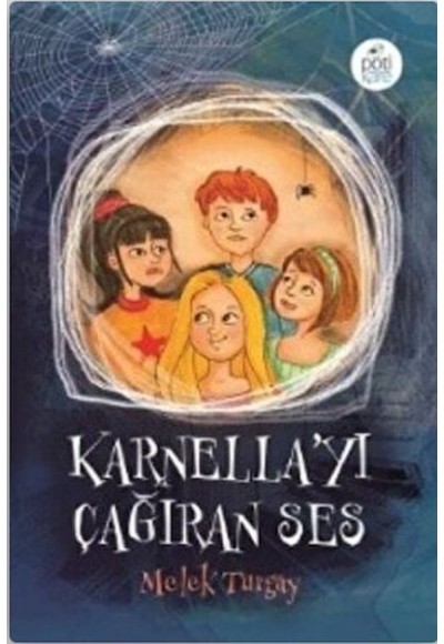 Karnella'yı Çağıran Ses
