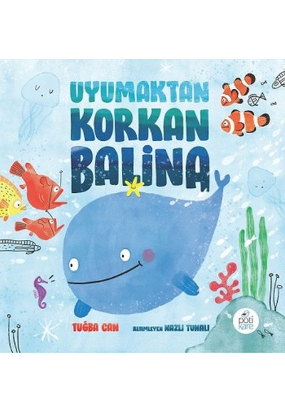 Uyumaktan Korkan Balina