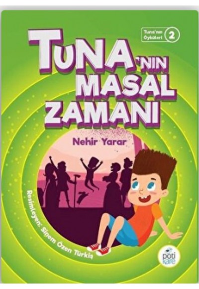 Tuna'nın Öyküleri 2 - Tuna'nın Masal Zamanı