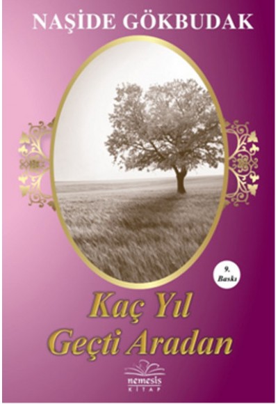 Kaç Yıl Geçti Aradan