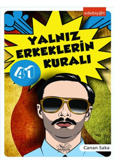 Yalnız Erkeklerin 41 Kuralı