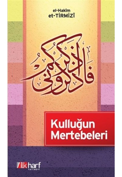 Kulluğun Mertebeleri