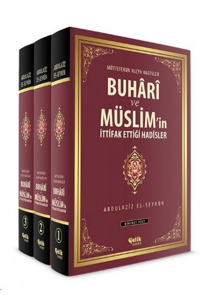 Buhari ve Müslim'in İttifak Ettiği Hadisler  Muttefekun Aleyh Hadisler (3 Cilt)