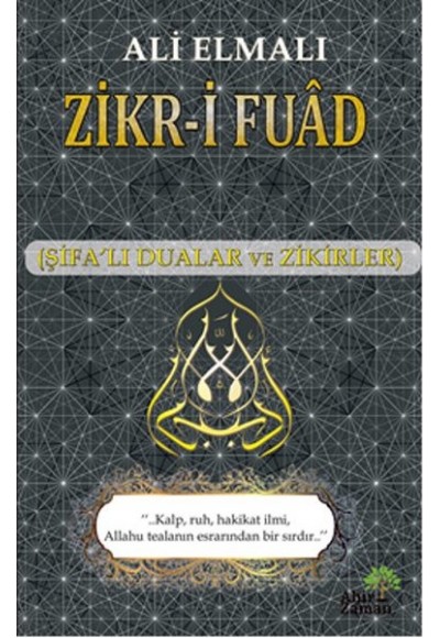 Zikr-i Fuad (Şifalı Dualar ve Zikirler)